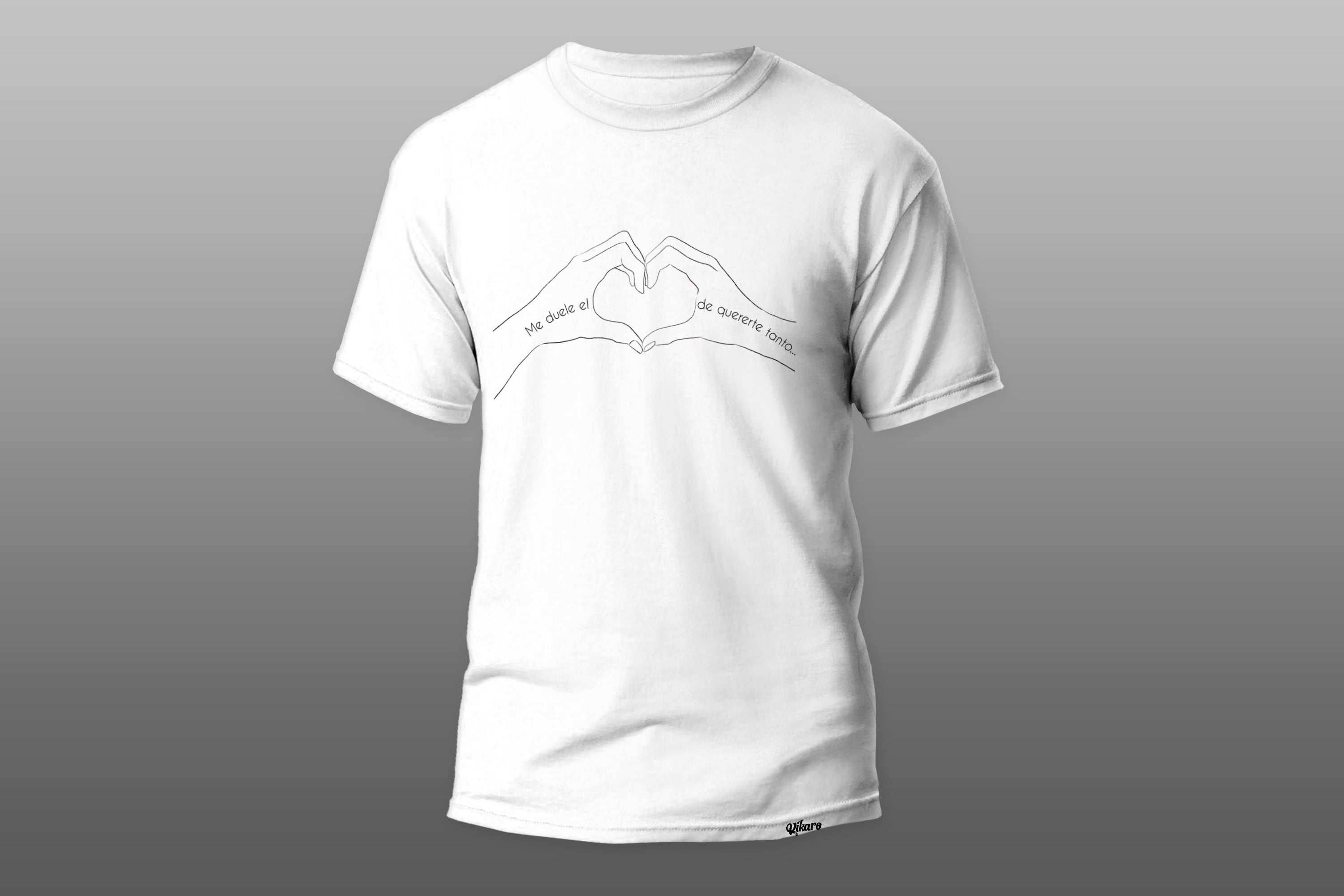 Camiseta “Me duele el corazón de quererte tanto”