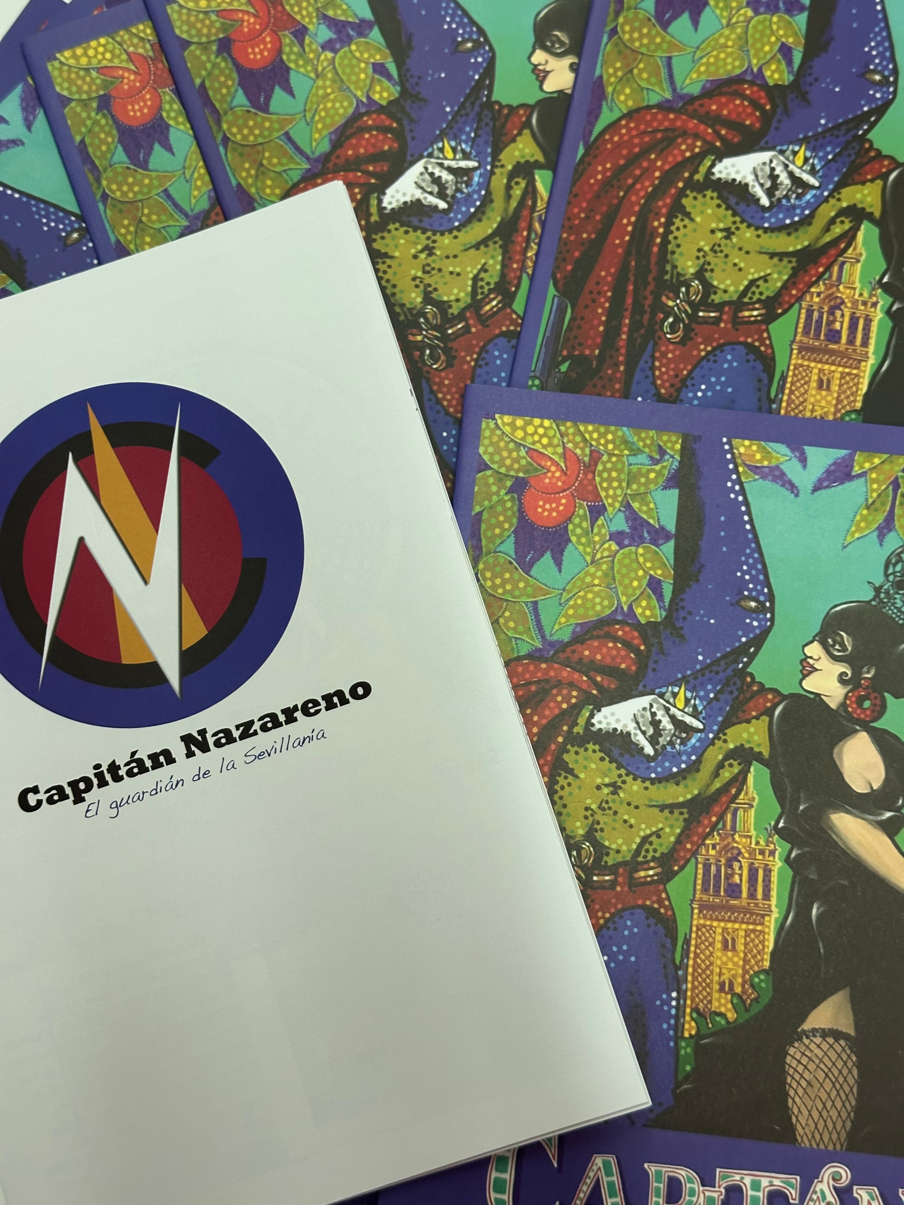 Cómic “CAPITÁN NAZARENO” vol.II ~Ya huele a feria~| Por Agustín Israel